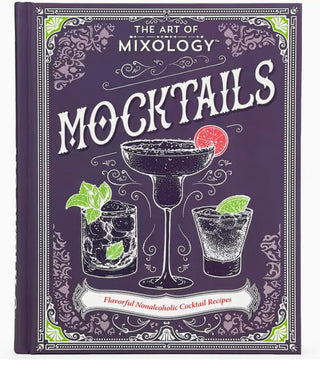 The Art Of Mixology- Mocktails